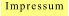 Impressum